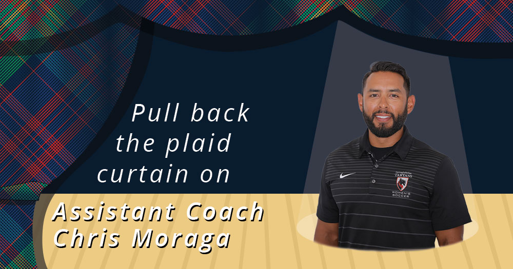 Pull Back the Plaid Curtain on Assistant Women&rsquo;s Soccer Coach Chris Moraga