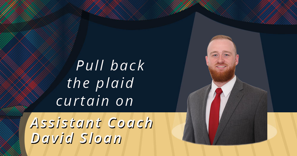 Pull Back the Plaid Curtain on Assistant Men&rsquo;s Basketball Coach David Sloan